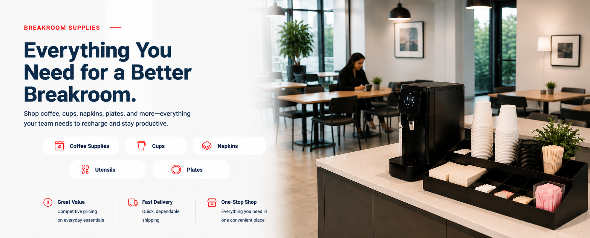 Everything You Need for a Better Breakroom.